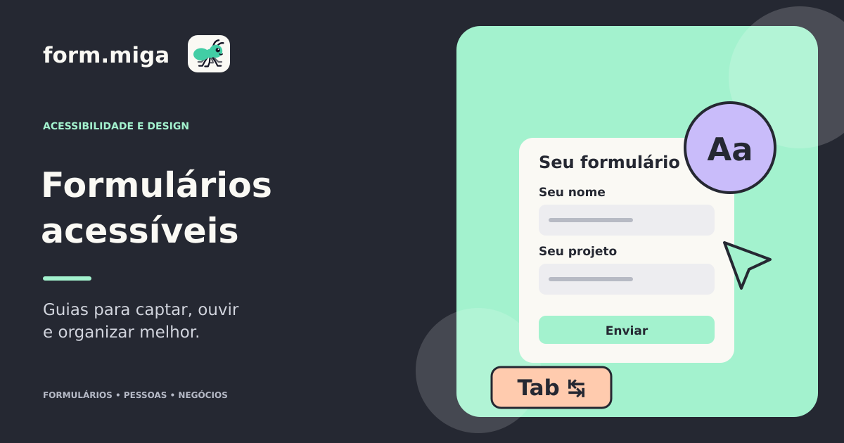 Ilustração editorial sobre acessibilidade em formulários: rótulos, navegação e mensagens que ajudam